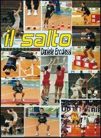Il salto. Con DVD - Daniele Ercolessi - copertina
