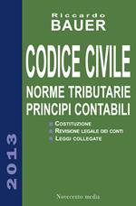 Codice civile. Norme tributarie, principi contabili