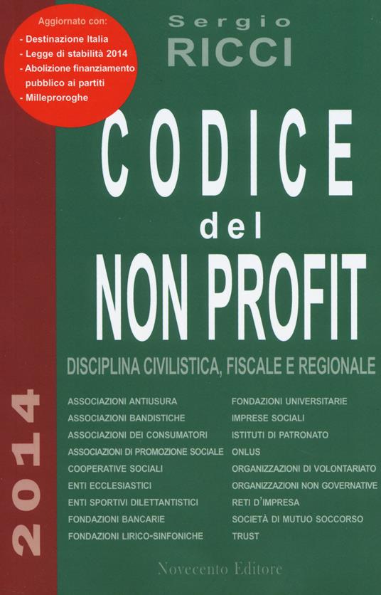 Codice del non profit. Disciplina civilistica, fiscale e regionale - Sergio Ricci - copertina