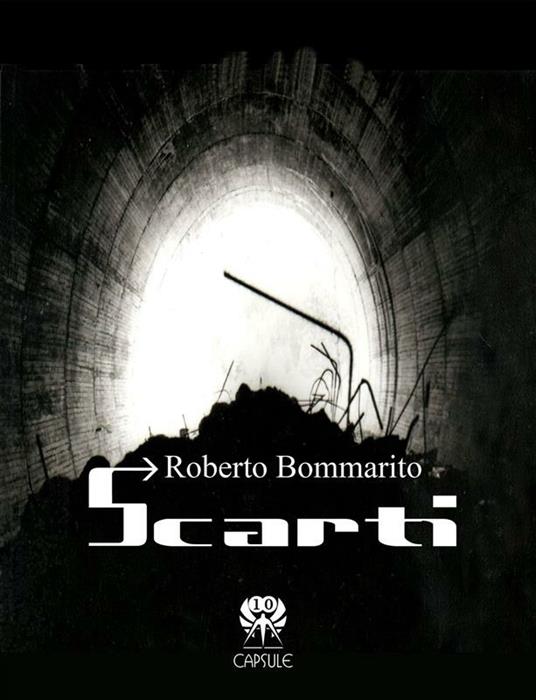 Scarti - Roberto Bommarito - ebook