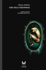 L'era della dissonanza