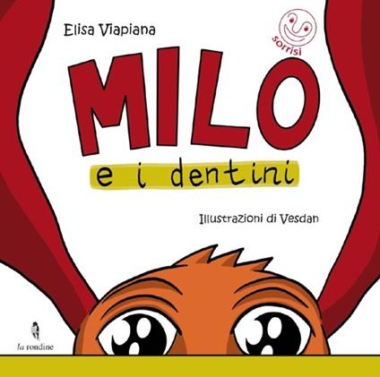 Milo e i dentini - Elisa Viapiana - copertina