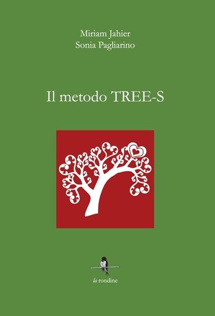 Il metodo Tree-s - Miriam Jahier,Sonia Pagliarino - copertina