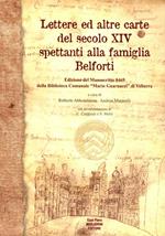 Lettere ed altre carte del secolo XIV spettanti alla famiglia Belforti-Rudolf Borchardt «Scritti volterrani». Con CD Audio