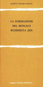La formazione del monaco buddista zen