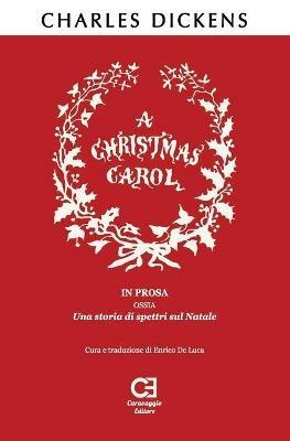 Christmas Carol (A). Ediz. integrale - Charles Dickens - copertina
