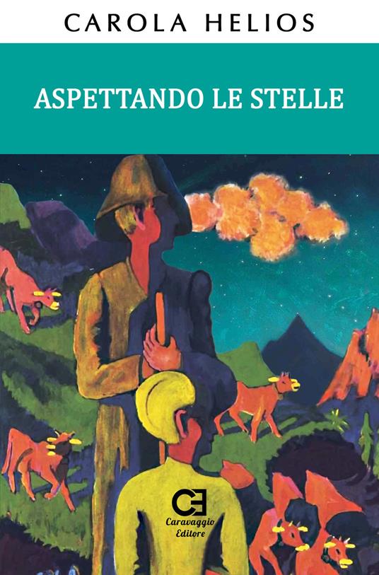 Aspettando le stelle - Carola Helios - copertina