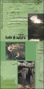 Isole di natura. Museo del fiume di Nazzano, Museo naturalistico del Monte Soratte in Sabina