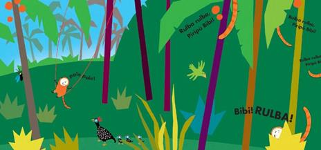 Rulba rulba! Una nuova storia in lingua Piripù per il puro piacere di raccontare storie ai Piripù Bibi. Ediz. a colori - Emanuela Bussolati - 2