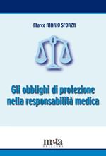 Gli obblighi di protezione nella responsabilità medica