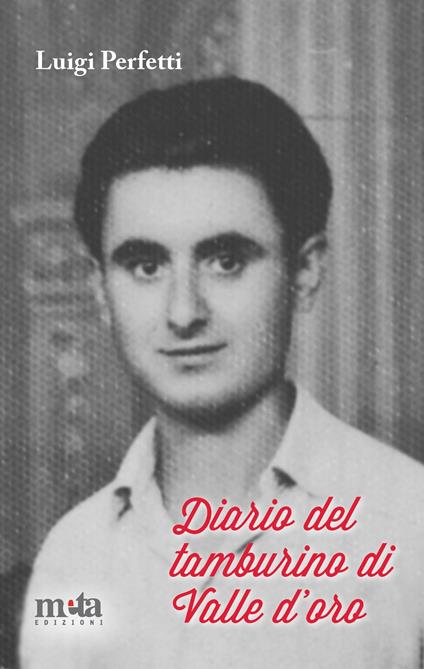 Diario del tamburino di Valle d'Oro - Luigi Perfetti - copertina