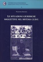 Le situazioni giuridiche soggettive nel sistema C.E.D.U.