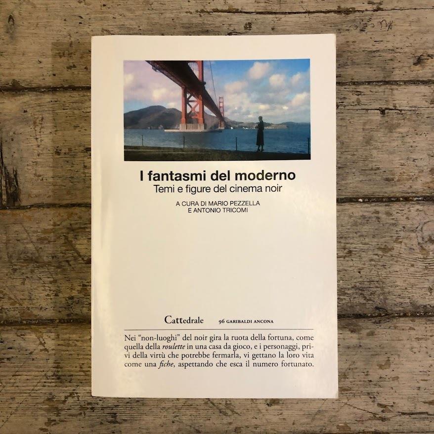 I fantasmi del moderno