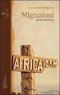 Migrazioni. Dal lato dell'Africa - Alice Bellagamba - copertina
