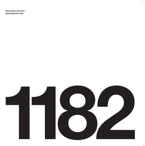 1182. Ediz. illustrata - Alessandro Cimmino,Emanuele Piccardo - copertina