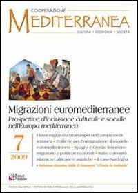 Migrazioni euromediterranee. Prospettive d'inclusione culturale e sociale nell'Europa mediterranea - copertina