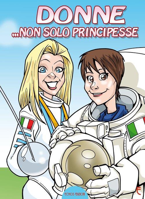 Donne... non solo principesse - Roberto Saguatti - copertina