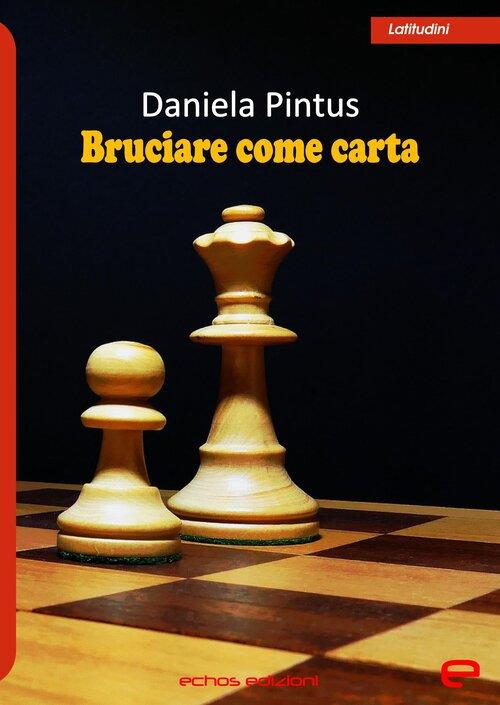 Bruciare come carta - Daniela Pintus - copertina