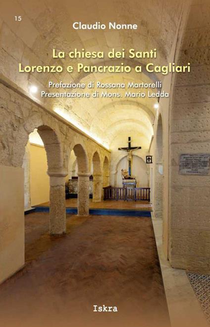 La chiesa dei Santi Lorenzo e Pancrazio a Cagliari - Claudio Nonne - copertina