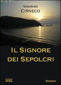 Il signore dei sepolcri - Vincenzo Cirneco - copertina