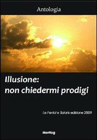 Illusione. Non chiedermi prodigi - copertina