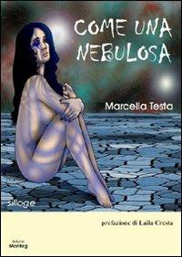 Come una nebulosa - Marcella Testa - copertina