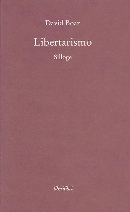 Libertarismo - David Boaz - copertina