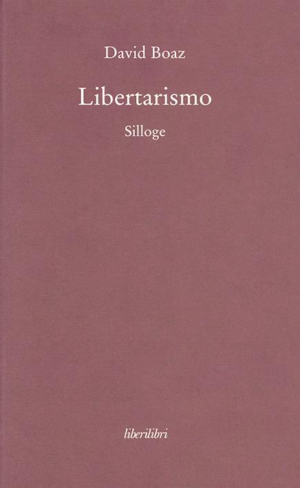 Libertarismo - David Boaz - copertina