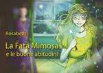 La Fata Mimosa e le buone abitudini