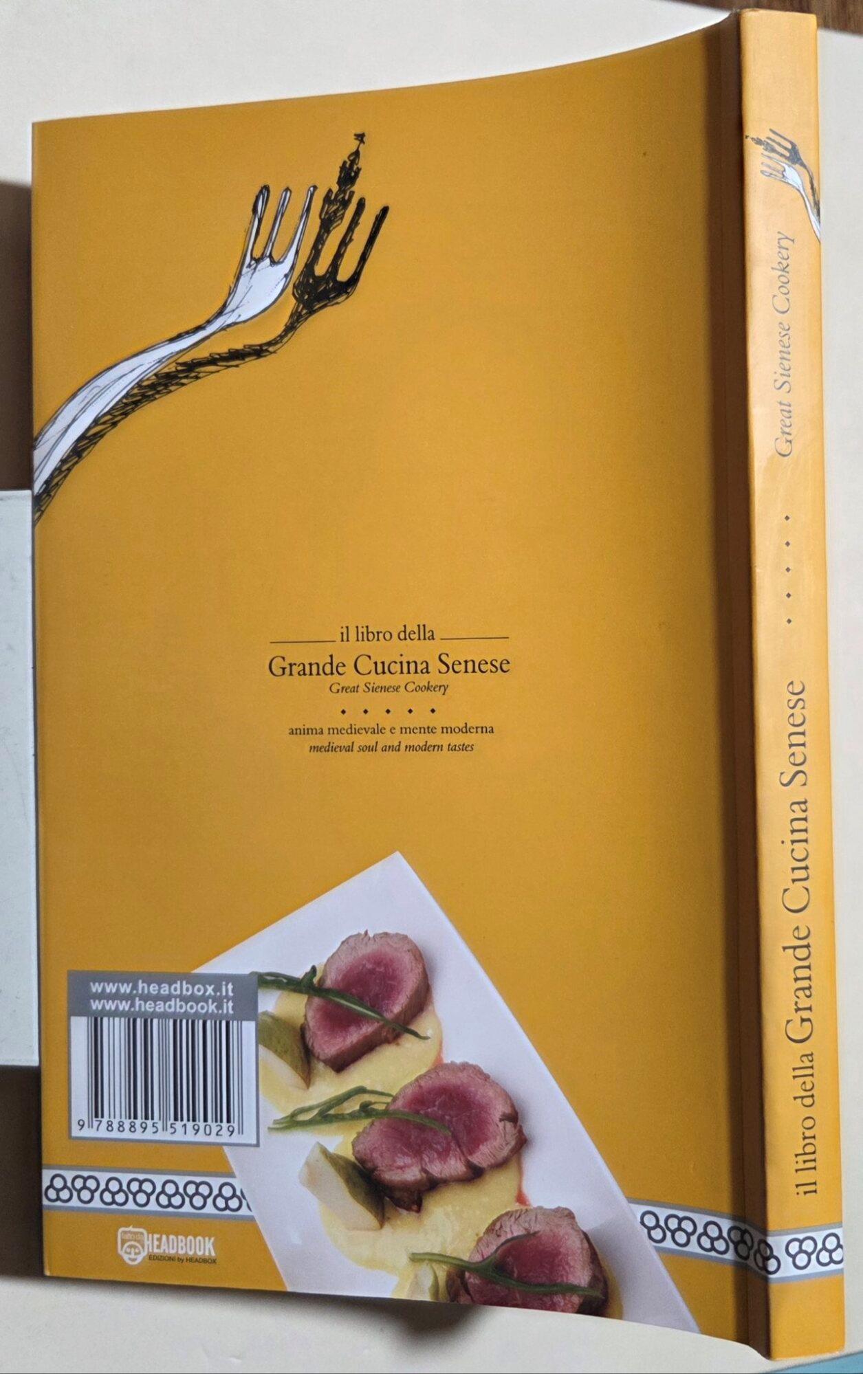 Il libro della grande cucina senese. Anima medievale e mente moderna