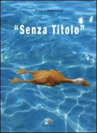 Senza titolo - Paola Bernabei - copertina