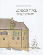 Schloss Tirol Baugeschichte. Con Carta geografica