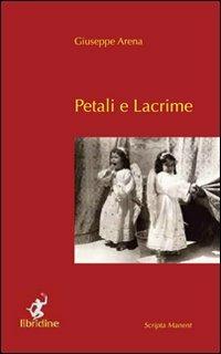 Petali e lacrime - Giuseppe Arena - copertina