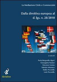 Dalla direttiva europea al d. lgs. n.28/2010 - copertina