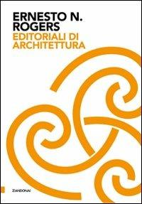 Editoriali di architettura - Ernesto N. Rogers - copertina