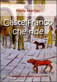 Castelfranco che ride - Florio Martini - copertina