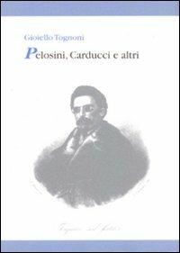 Pelosini, Carducci e altri - Gioiello Tognoni - copertina