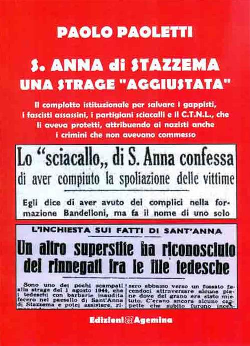 Sant'Anna di Stazzema. Una strage aggiustata - Paolo Paoletti - copertina