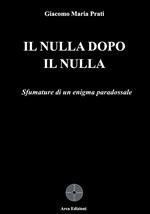 Il nulla dopo il nulla