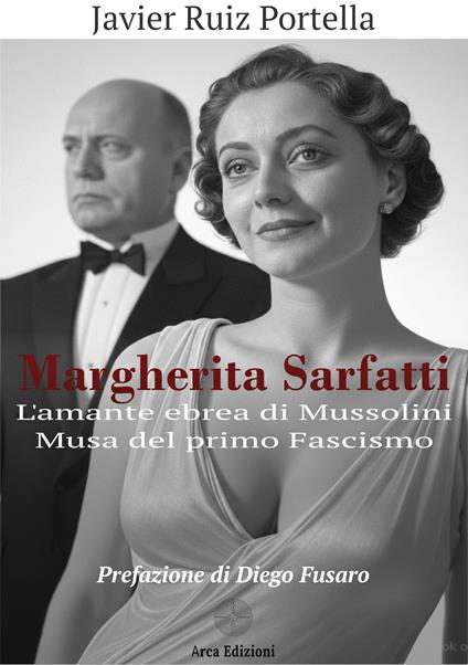 Margherita Sarfatti - Javier Ruiz Portella - copertina