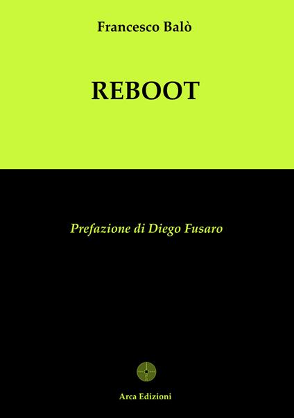 Reboot. La completezza: il progetto dell'anima - Francesco Balò - copertina