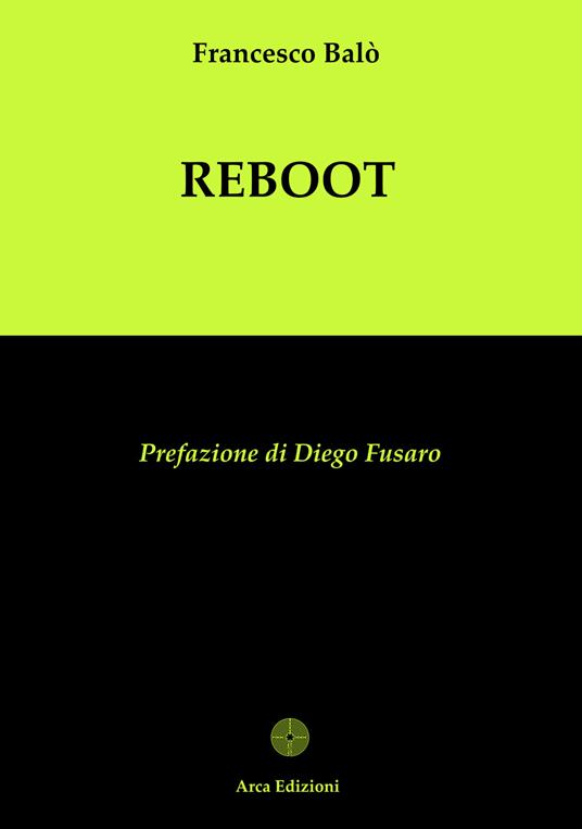 Reboot. La completezza: il progetto dell'anima - Francesco Balò - copertina