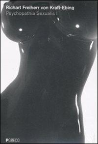 Psycopathia sexualis - Richard von Kraft-Ebing - copertina
