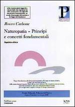 Naturopatia. Principi e concetti fondamentali