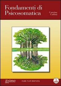 Fondamenti di psicosomatica - Caterina Carloni - copertina
