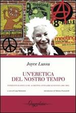 Un' eretica del nostro tempo. Interventi di Joyce Lussu ai meeting anticlericali di Fano (1991-1995)