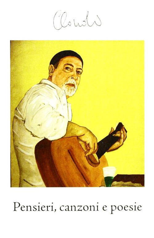 Pensieri, canzoni e poesie - Claudio Jachetti - copertina