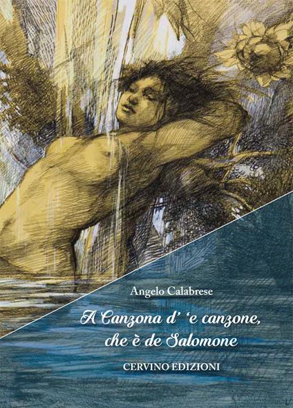 A canzona d' 'e canzone, che è de Salomone - Angelo Calabrese - copertina