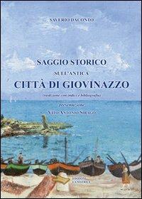 Saggio storico sull'antica città di Giovinazzo - Saverio Daconto - copertina
