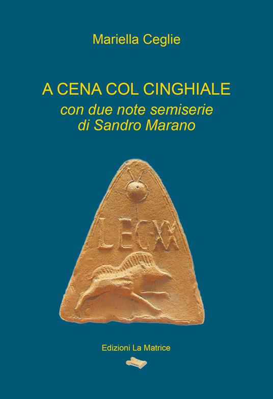 A cena con il cinghiale - Mariella Ceglie - copertina